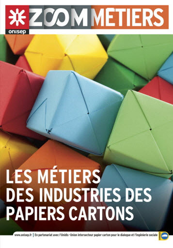 Les metiers des industries des papiers cartons